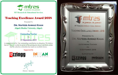 Dr Nafees Ahmad Khan - MTRES Teachers Excellence Award